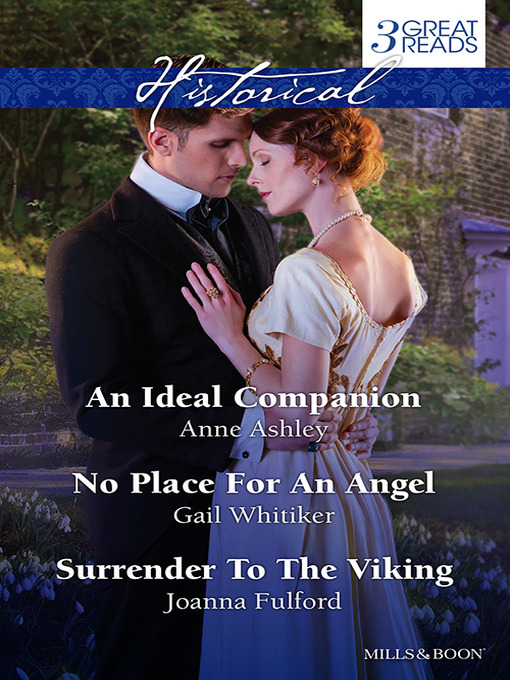 Title details for An Ideal Companion/No Place For an Angel/Surrender to the Viking by Joanna Fulford - Available